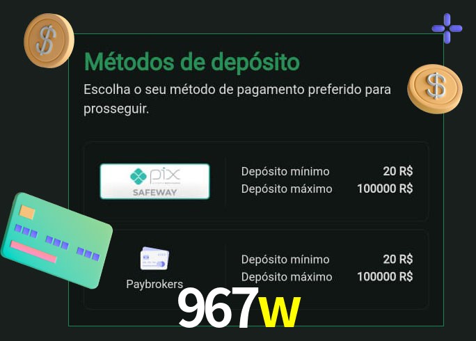 O cassino 967w oferece uma grande variedade de métodos de pagamento